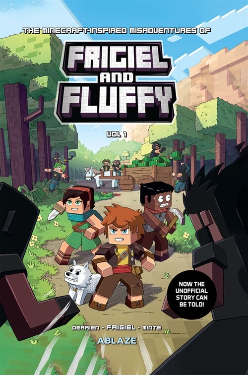 The Minecraft-Inspired Misadventures of Frigiel and Fluffy Vol 1 (Hardcover)