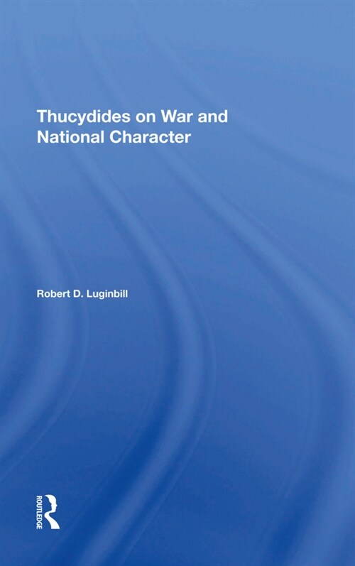 Thucydides On War And National Character (Hardcover, 1)
