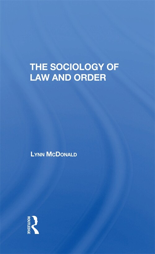 Sociology Of Law & Order (Hardcover)