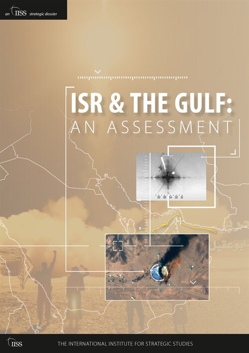 ISR and the Gulf : An Assessment (Paperback)