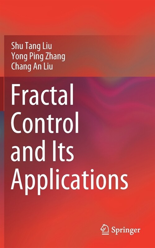 Fractal Control and its Applications (Hardcover)