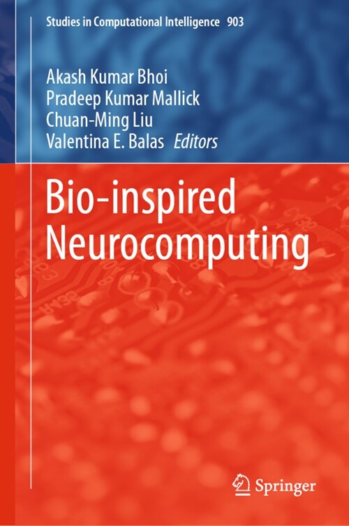 Bio-inspired Neurocomputing (Hardcover)