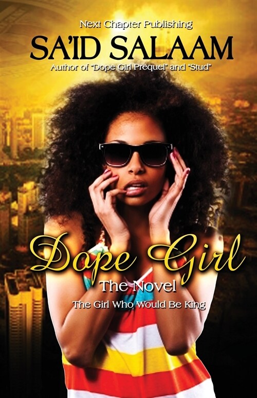 Dope Girl (Paperback)