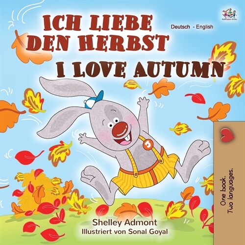 I Love Autumn (German English Bilingual Book) (Paperback)