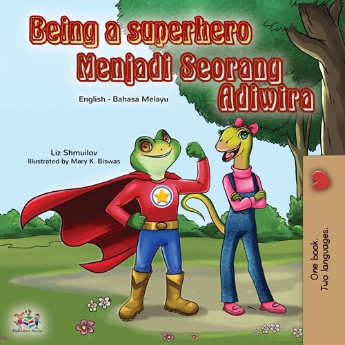 Being a Superhero (English Malay Bilingual Book for Kids) (Paperback)