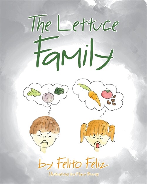 The Lettuce Family (Paperback)
