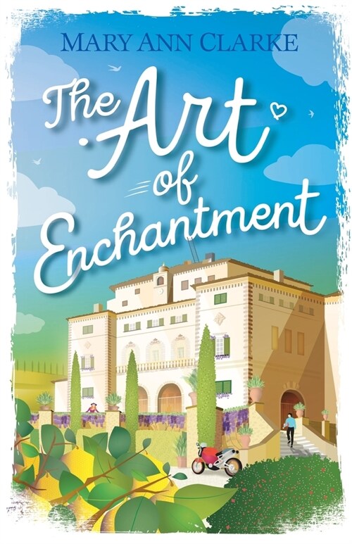 The Art Of Enchantment: (Life is a Journey Book 1) (Paperback)
