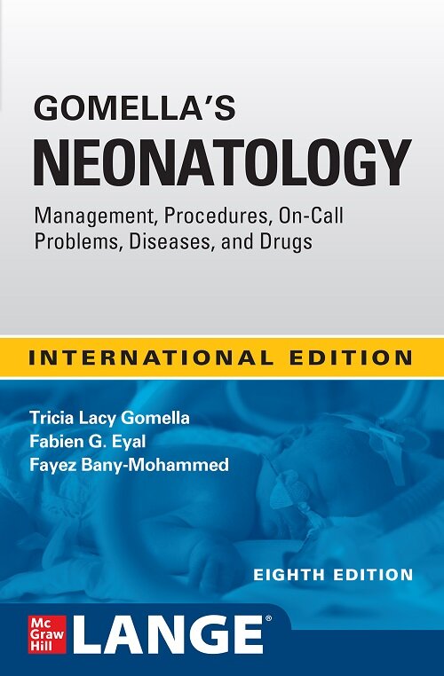 Gomellas Neonatology (8th)