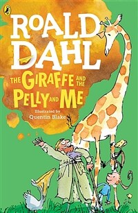 The Giraffe and the Pelly and Me (Paperback)