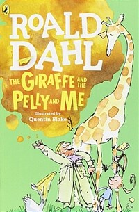 The Giraffe and the Pelly and Me (Paperback)