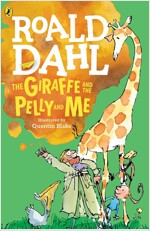 The Giraffe and the Pelly and Me (Paperback)