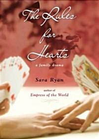 The Rules for Hearts: A Family Drama (Paperback)