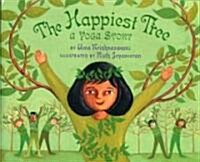 The Happiest Tree: A Yoga Story (Paperback)