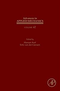 Advances in Applied Mechanics: Volume 42 (Hardcover)
