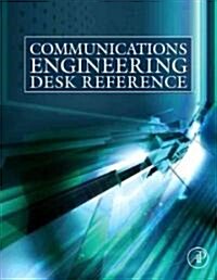 Communications Engineering Desk Reference (Hardcover)