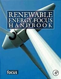 Renewable Energy Focus Handbook (Hardcover)