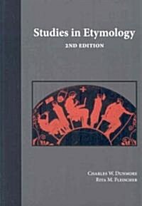 Studies in Etymology (Paperback, 2nd)