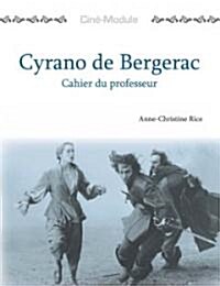 Cyrano De Bergerac Cahier Du Professeur (Paperback)