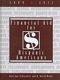 Financial Aid for Hispanic Americans, 2009-2011 (Hardcover)