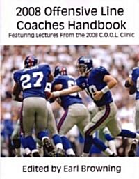 2008 Offensive Line Coaches Handbook (Paperback)