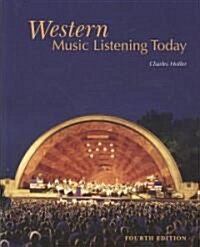 Western Music Listening Today [With 2 CDs and Access Code] (Paperback, 4)