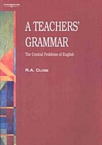 [중고] Teacher‘s Grammar : The Central Problems of English (Paperback, Rev ed)