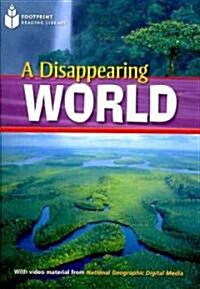 A Disappearing World: Footprint Reading Library 2 (Paperback)