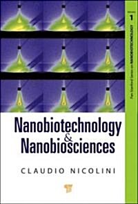 Nanobiotechnology and Nanobiosciences (Hardcover)