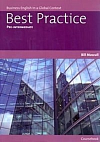 Best Practice Pre-Intermediate Coursebook: Business English in Context (Paperback)