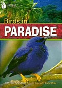 Birds in Paradise: Footprint Reading Library 3 (Paperback)