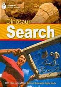 Dinosaur Search: Footprint Reading Library 2 (Paperback)