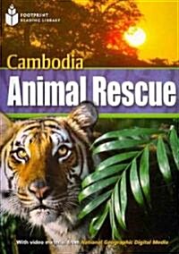 Cambodia Animal Rescue: Footprint Reading Library 3 (Paperback)
