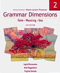 Grammar Dimensions 2: Form, Meaning, Use (Paperback, 4, Revised)