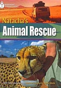Natachas Animal Rescue: Footprint Reading Library 8 (Paperback)