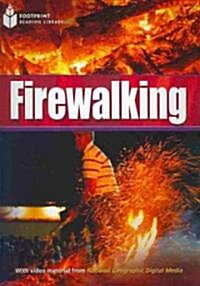 Firewalking: Footprint Reading Library 8 (Paperback)