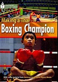 Making a Thai Boxing Champion: Footprint Reading Library 2 (Paperback)