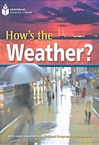 Hows the Weather?: Footprint Reading Library 6 (Paperback)