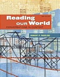 Reading Our World: Conversations in Context (Paperback, 2)