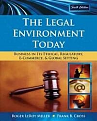 The Legal Environment Today (Hardcover, 6th)