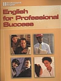 English for Professional Success: Professional English (Paperback)