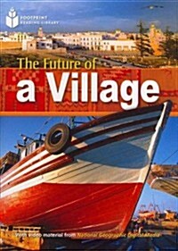 The Future of a Village: Footprint Reading Library 1 (Paperback)