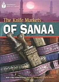 The Knife Markets of Sanaa: Footprint Reading Library 2 (Paperback)