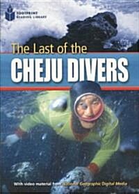 The Last of the Cheju Divers: Footprint Reading Library 2 (Paperback)