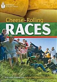 The Cheese-Rolling Races: Footprint Reading Library 2 (Paperback)