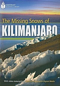 The Missing Snows of Killimanjaro: Footprint Reading Library 3 (Paperback)