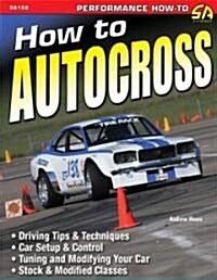 How to Autocross (Paperback)