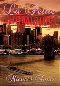 La Petite Homicide (Paperback)
