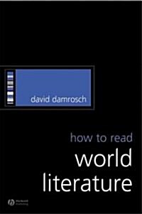 How to Read World Literature (Paperback)