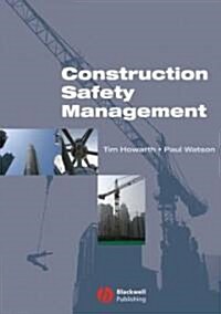 Construction Safety Management (Paperback)