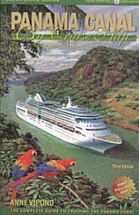 Panama Canal By Cruise Ship (Paperback, 3rd)